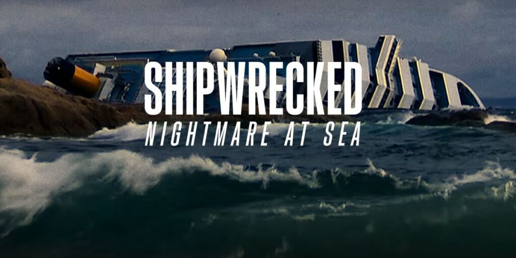 Shipwrecked Nightmare At Sea Netflix-documentaire